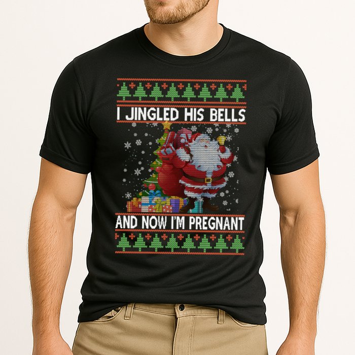 I Jingle His Bells Now I'm Pregnant Ugly Christmas Cooling Performance Crew T-Shirt