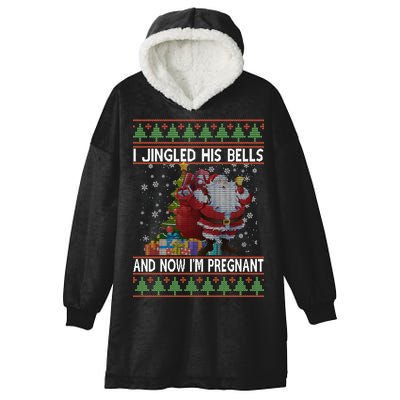 I Jingle His Bells Now I'm Pregnant Ugly Christmas Hooded Wearable Blanket