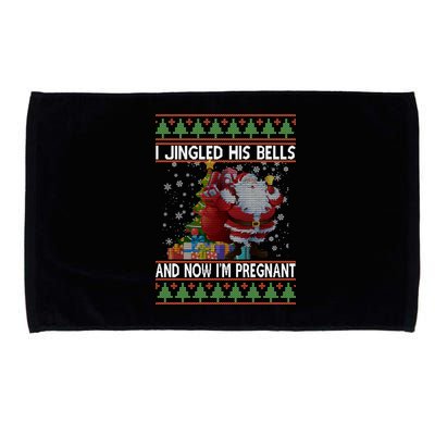 I Jingle His Bells Now I'm Pregnant Ugly Christmas Microfiber Hand Towel