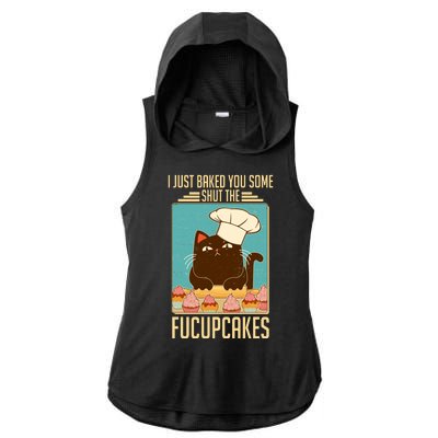 I Just Baked You Some Shut The Fucupcakes Cat Ladies PosiCharge Tri-Blend Wicking Draft Hoodie Tank