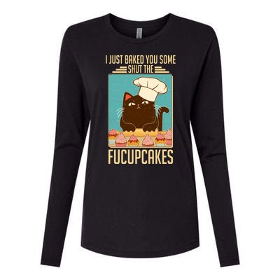 I Just Baked You Some Shut The Fucupcakes Cat Womens Cotton Relaxed Long Sleeve T-Shirt