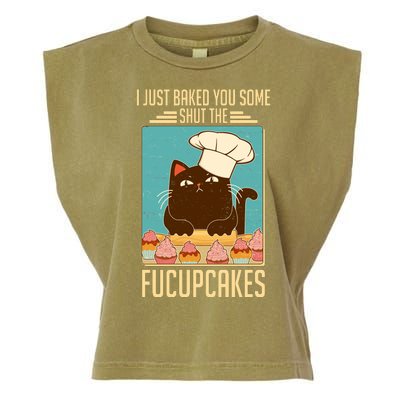 I Just Baked You Some Shut The Fucupcakes Cat Garment-Dyed Women's Muscle Tee