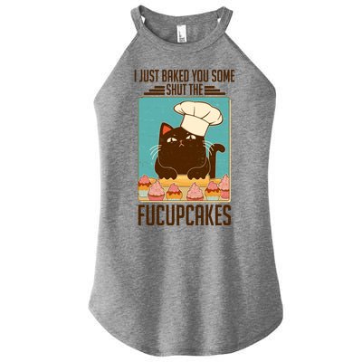 I Just Baked You Some Shut The Fucupcakes Cat Women's Perfect Tri Rocker Tank