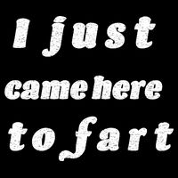 I Just Came Here To Fart Drawstring Bag