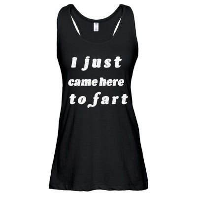 I Just Came Here To Fart Ladies Essential Flowy Tank