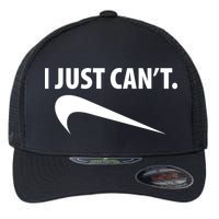 I Just Can't Funny Parody Flexfit Unipanel Trucker Cap