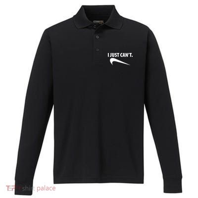 I Just Can't Funny Parody Performance Long Sleeve Polo