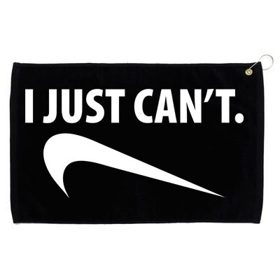 I Just Can't Funny Parody Grommeted Golf Towel