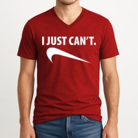 I Just Can't Funny Parody V-Neck T-Shirt