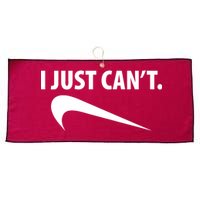 I Just Can't Funny Parody Large Microfiber Waffle Golf Towel