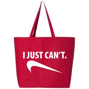 I Just Can't Funny Parody 25L Jumbo Tote