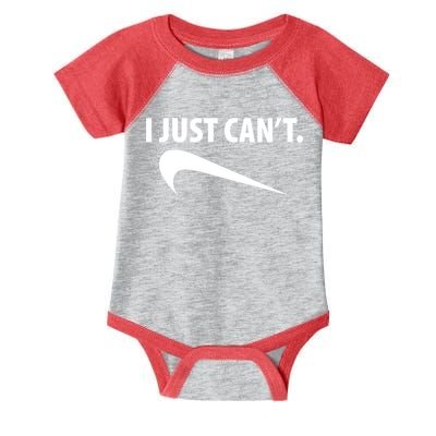I Just Can't Funny Parody Infant Baby Jersey Bodysuit