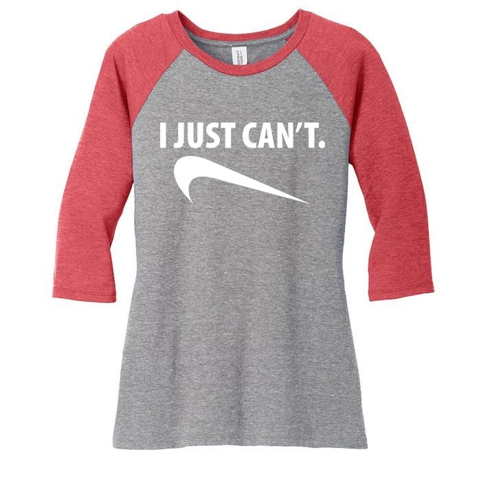 I Just Can't Funny Parody Women's Tri-Blend 3/4-Sleeve Raglan Shirt