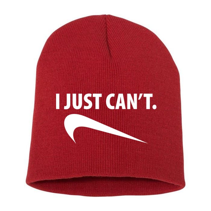 I Just Can't Funny Parody Short Acrylic Beanie