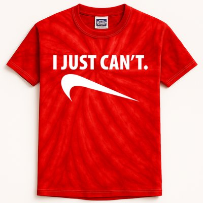 I Just Can't Funny Parody Kids Tie-Dye T-Shirt