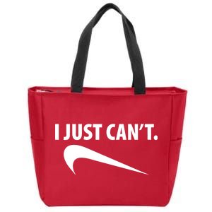 I Just Can't Funny Parody Zip Tote Bag