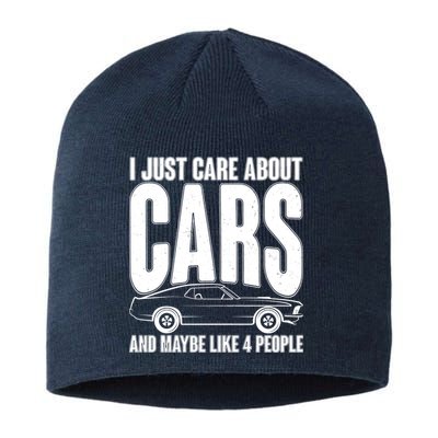 I Just Care About Cars and Maybe Like 4 People Sustainable Beanie