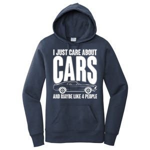 I Just Care About Cars and Maybe Like 4 People Women's Pullover Hoodie