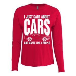 I Just Care About Cars and Maybe Like 4 People Womens Cotton Relaxed Long Sleeve T-Shirt