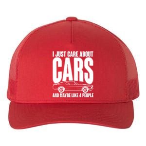 I Just Care About Cars and Maybe Like 4 People Yupoong Adult 5-Panel Trucker Hat