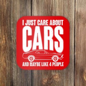 I Just Care About Cars and Maybe Like 4 People Coaster