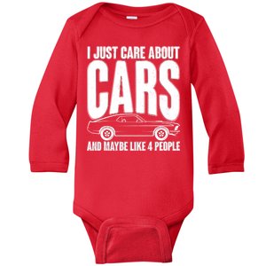 I Just Care About Cars and Maybe Like 4 People Baby Long Sleeve Bodysuit