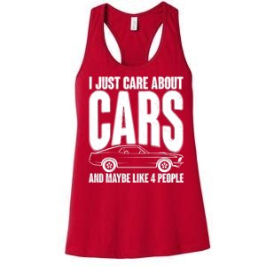 I Just Care About Cars and Maybe Like 4 People Women's Racerback Tank