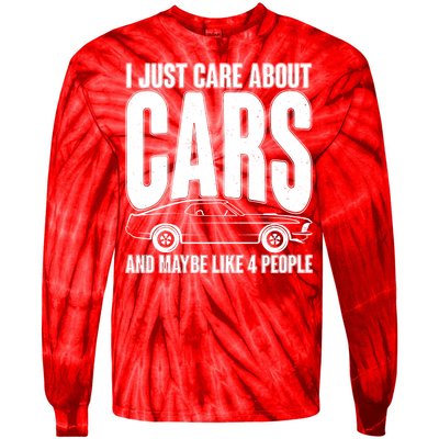 I Just Care About Cars and Maybe Like 4 People Tie-Dye Long Sleeve Shirt