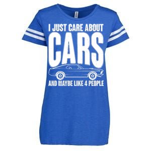 I Just Care About Cars and Maybe Like 4 People Enza Ladies Jersey Football T-Shirt