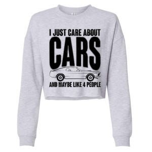 I Just Care About Cars and Maybe Like 4 People Cropped Pullover Crew