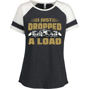 I Just Dropped A Load Trucking Enza Ladies Jersey Colorblock Tee