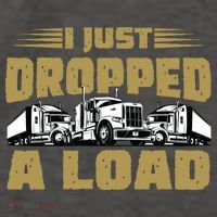 I Just Dropped A Load Trucking Vector Backpack