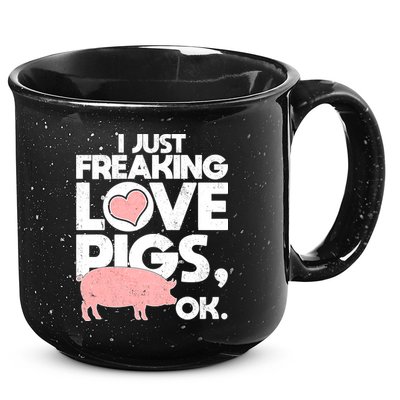 I Just Freaking Love Pigs OK 15oz Campfire Ceramic Mug
