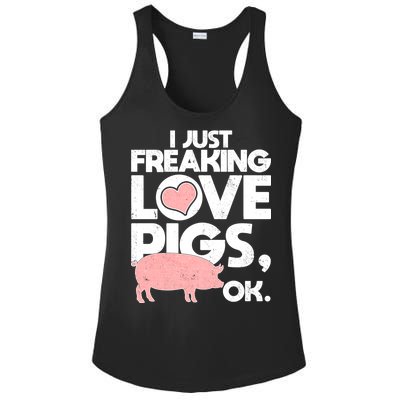 I Just Freaking Love Pigs OK Ladies PosiCharge Competitor Racerback Tank