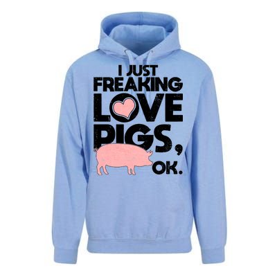 I Just Freaking Love Pigs OK Unisex Surf Hoodie