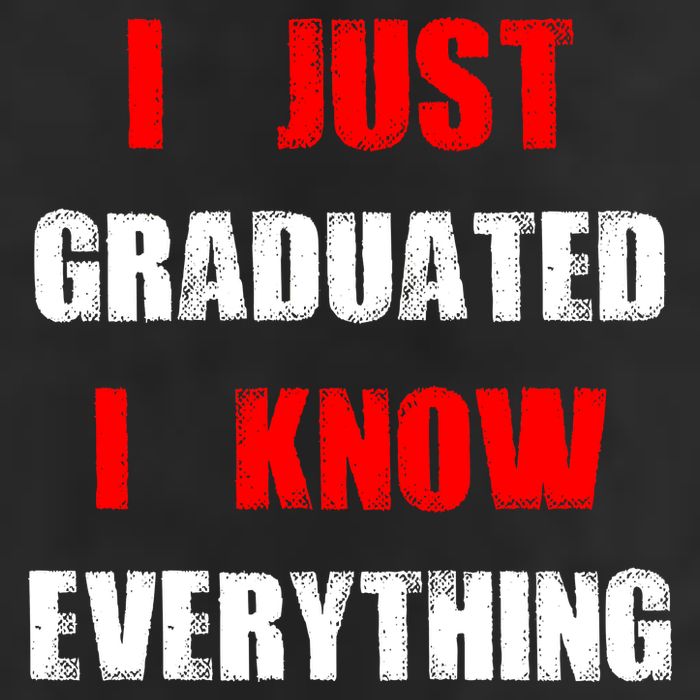 I Just Graduated I Know Everything Graduation Golf Towel