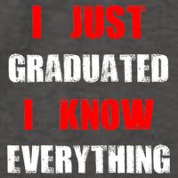 I Just Graduated I Know Everything Graduation Vector Backpack