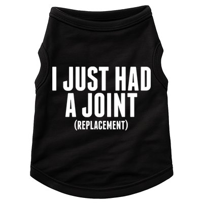 I Just Had A Joint Replacement Doggie Tank