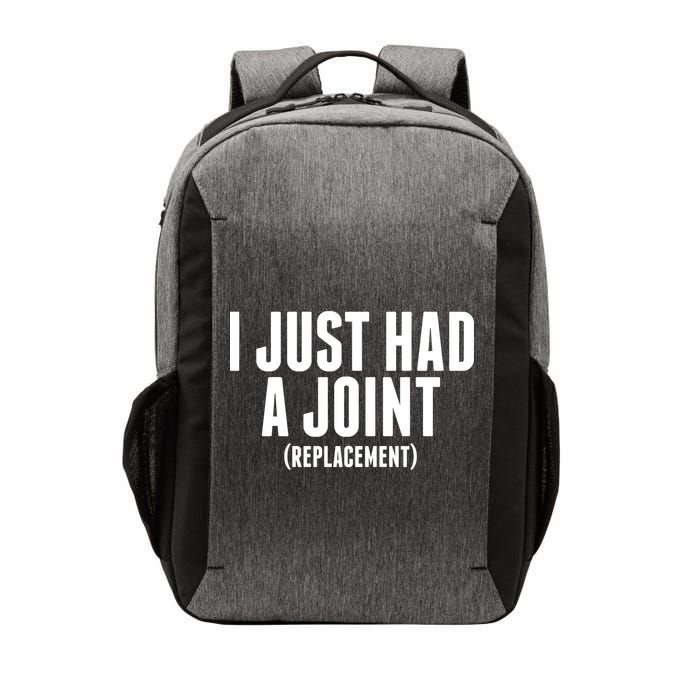 I Just Had A Joint Replacement Vector Backpack