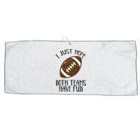 I Just Hope Both Teams Have Fun Football Large Microfiber Waffle Golf Towel