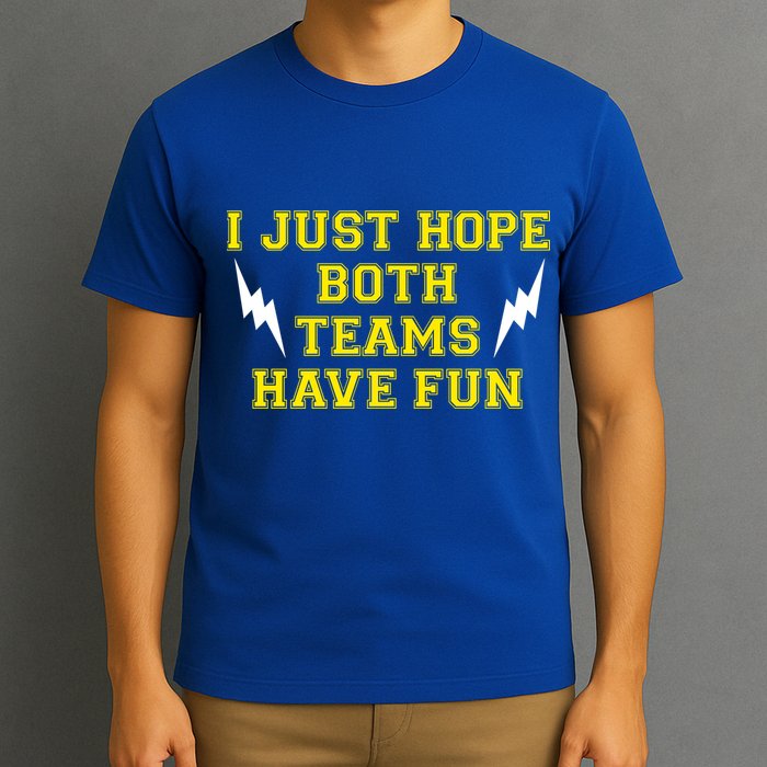 I Just Hope Both Teams Win T-Shirt