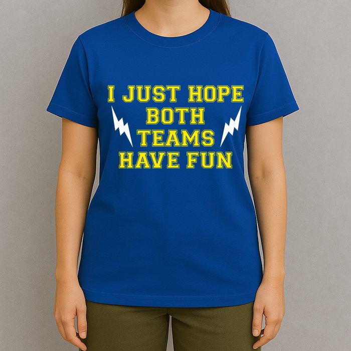 I Just Hope Both Teams Win T-Shirt