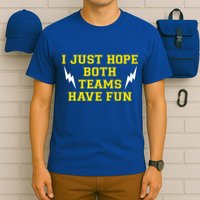 I Just Hope Both Teams Win T-Shirt