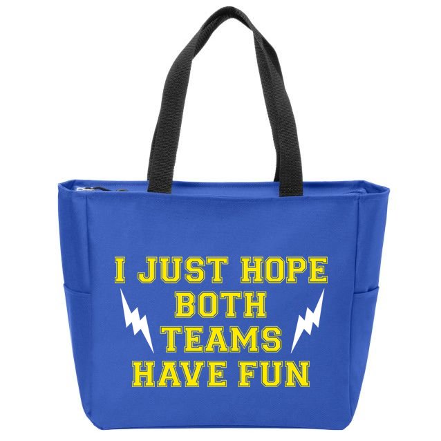 I Just Hope Both Teams Win Zip Tote Bag