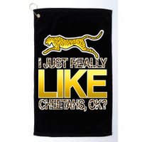 I Just Like Cheetahs Ok Golf Towel