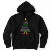 I Just Like To Teach, Teachings My Favorite Hoodie