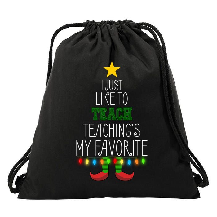 I Just Like To Teach, Teachings My Favorite Drawstring Bag