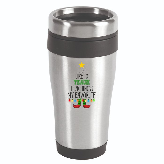 I Just Like To Teach, Teachings My Favorite 16oz Travel Tumbler
