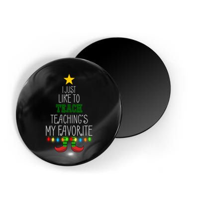 I Just Like To Teach, Teachings My Favorite Magnet