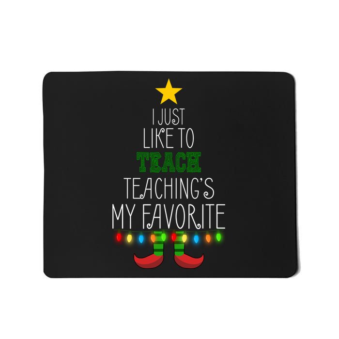 I Just Like To Teach, Teachings My Favorite Mousepad